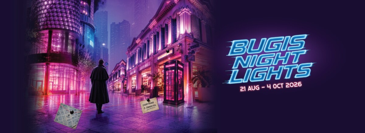 Bugis Night Lights CapitaLand campaign banner for Bugis Junction and Bugis+