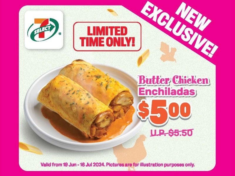 7-Eleven 7-Select Butter Chicken Enchilidas Promotion