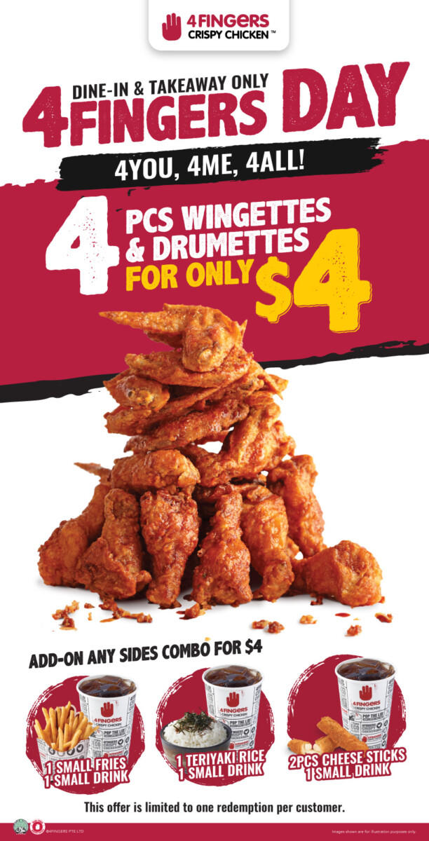4Fingers Day poster showing 4pcs Wingettes and Drumettes for S$4 and three S$4 add-on combos
