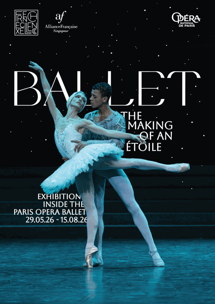 BALLET The Making of an Étoile — official exhibition poster, Paris Opera Ballet at Alliance Française Singapore 2026