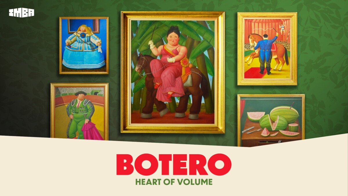 Botero: Heart of Volume gallery exhibition at IMBA Theatre