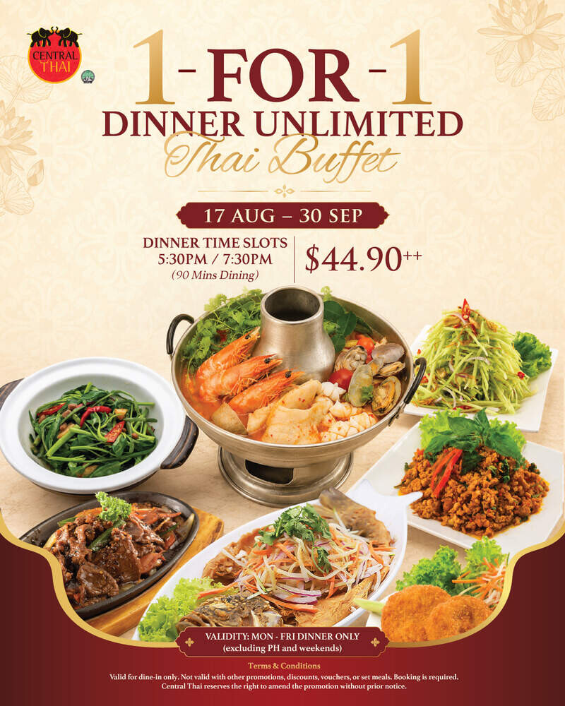 Central Thai 1-for-1 unlimited Thai dinner buffet poster to 30 September