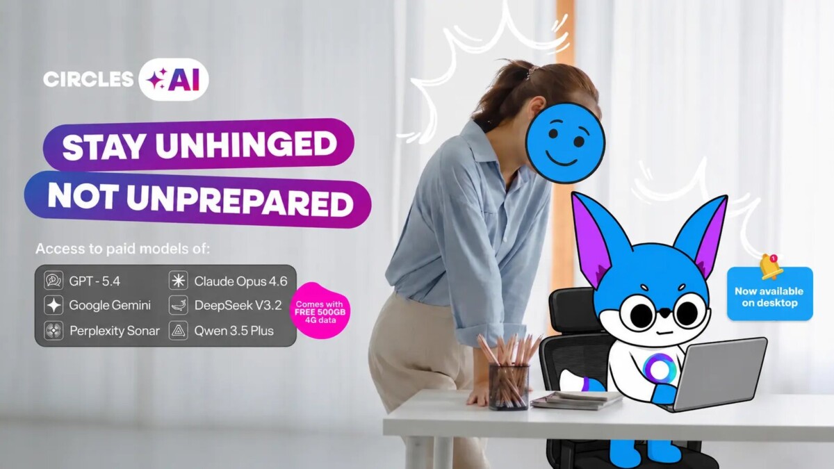 CirclesAI Stay Unhinged Not Unprepared Circles.Life Singapore