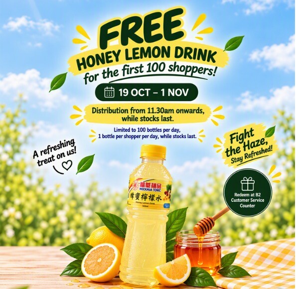 City Square Mall poster for a free honey lemon drink for the first 100 shoppers, 19 October to 1 November