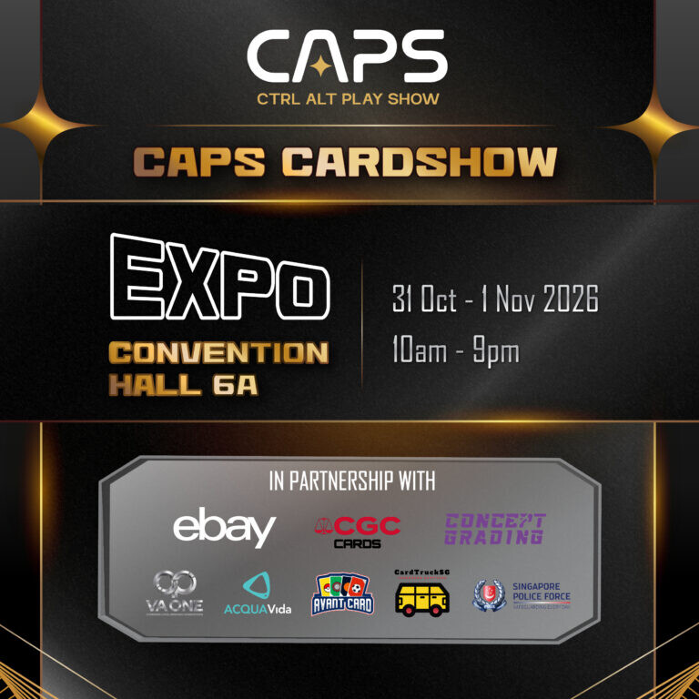 CAPS Cardshow poster for Convention Hall 6A at Singapore EXPO