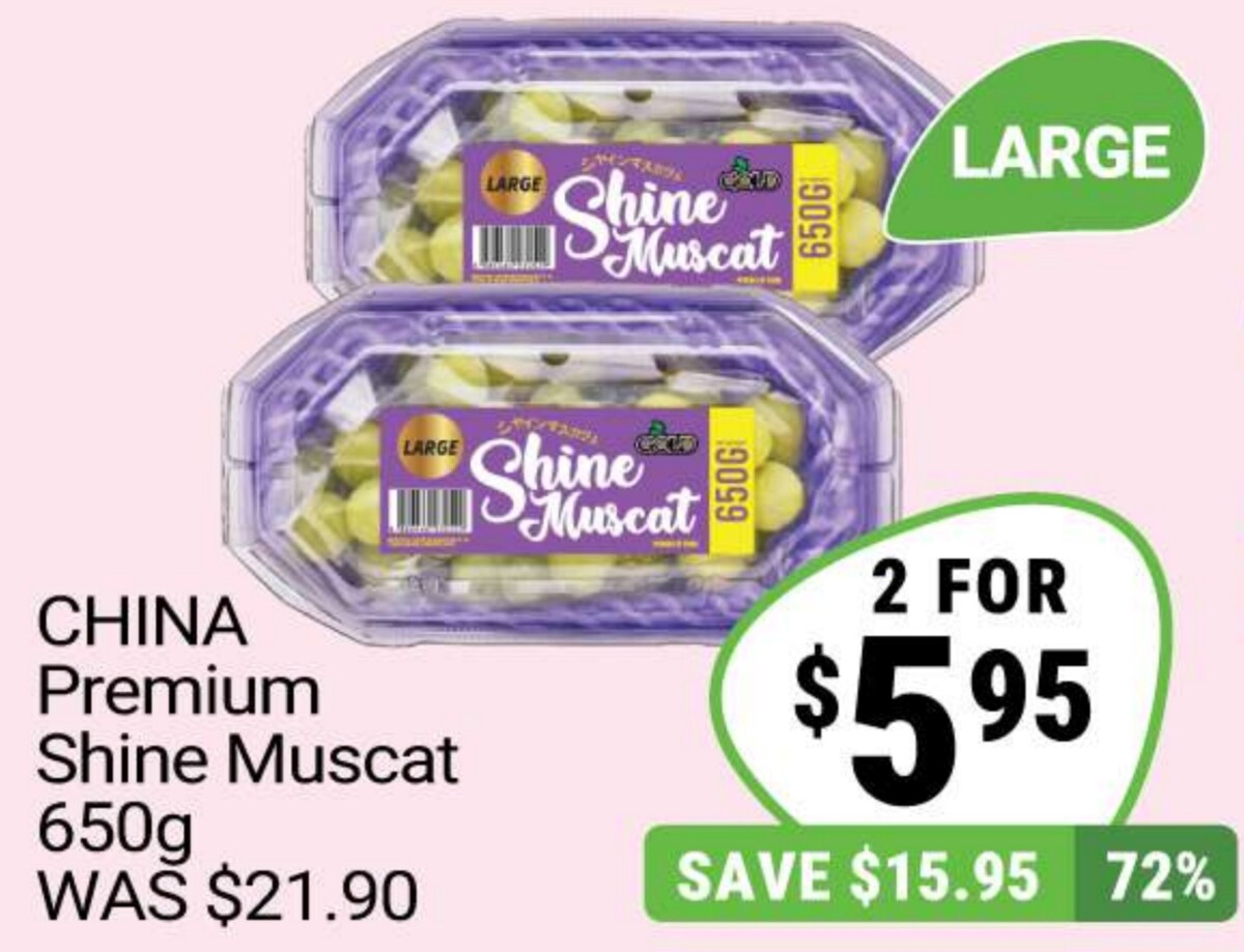 Giant catalogue panel showing China Premium Shine Muscat 650g at 2 for S$5.95