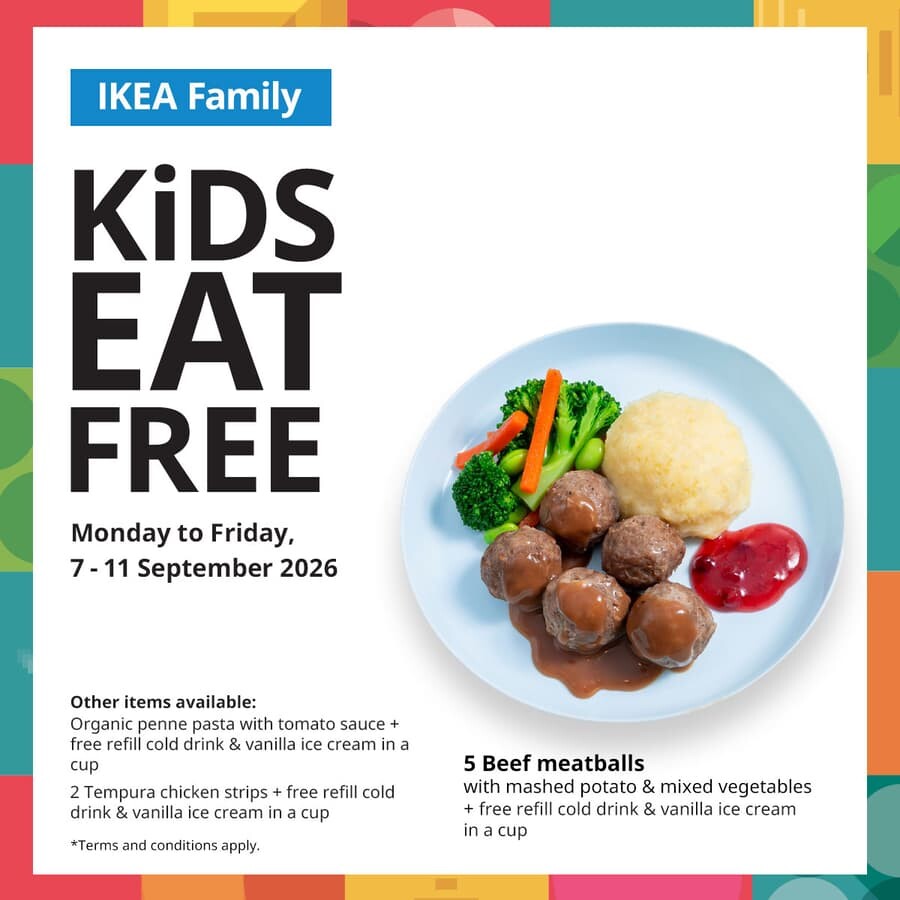 IKEA Family Kids Eat Free flyer for Tampines Halal line beef meatballs kids meal