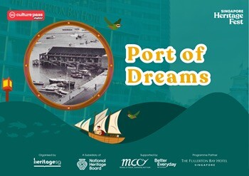 Port of Dreams Singapore HeritageFest 2026