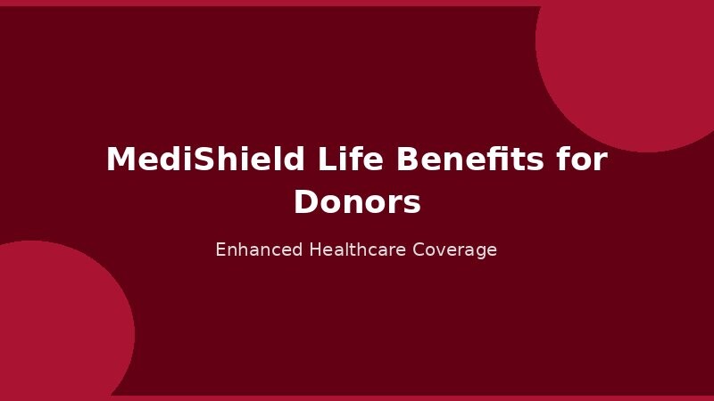 MediShield Life benefits for blood donors
