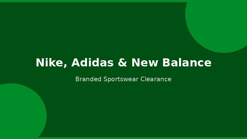 Nike Adidas and New Balance sportswear clearance