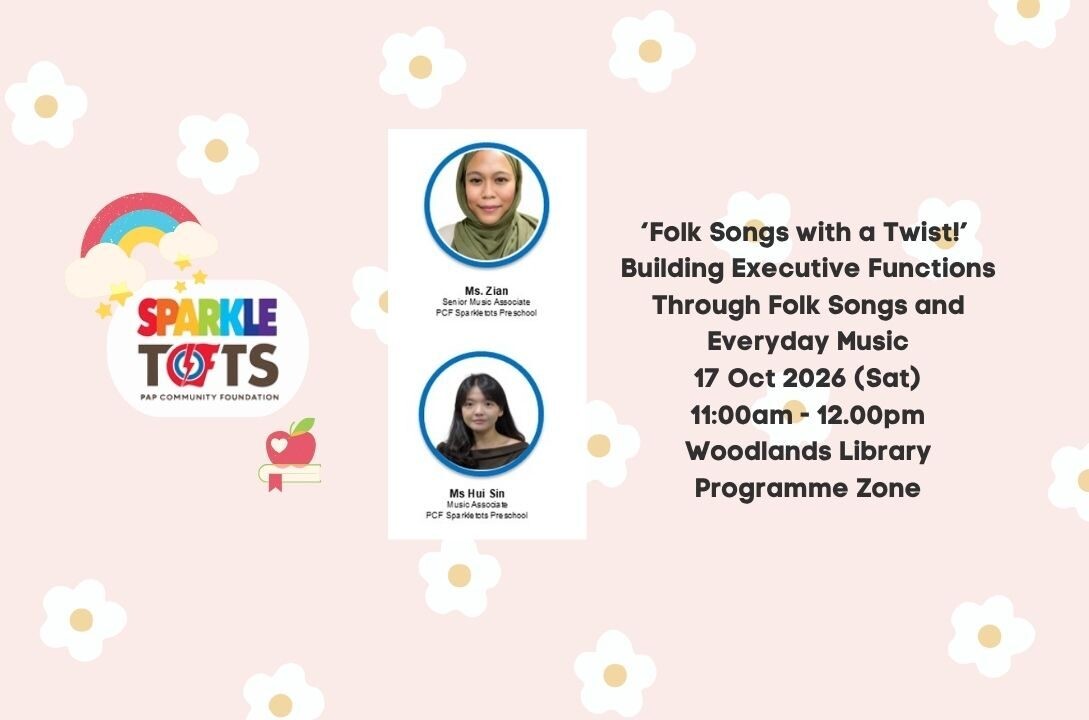 NLB Folk Songs with a Twist parent seminar event image for Woodlands Library