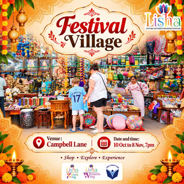 LISHA poster for the Deepavali Festival Village on Campbell Lane, 10 October to 8 November
