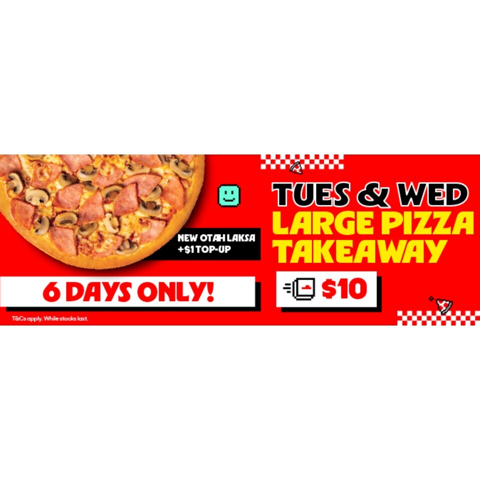 Pizza Hut $10 large pizza takeaway deal banner for Tuesdays and Wednesdays in Singapore