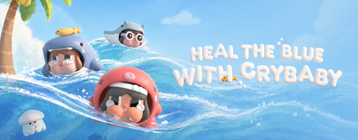 POP MART CRYBABY Cry Me an Ocean Series — Heal the Blue with Crybaby