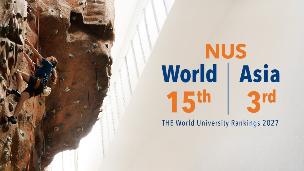 NUS graphic showing 15th in the world and 3rd in Asia in THE World University Rankings 2027
