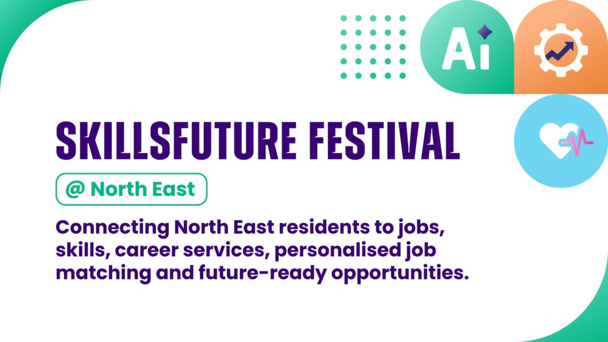 SkillsFuture Festival at North East banner, Our Tampines Hub, 27 to 28 October