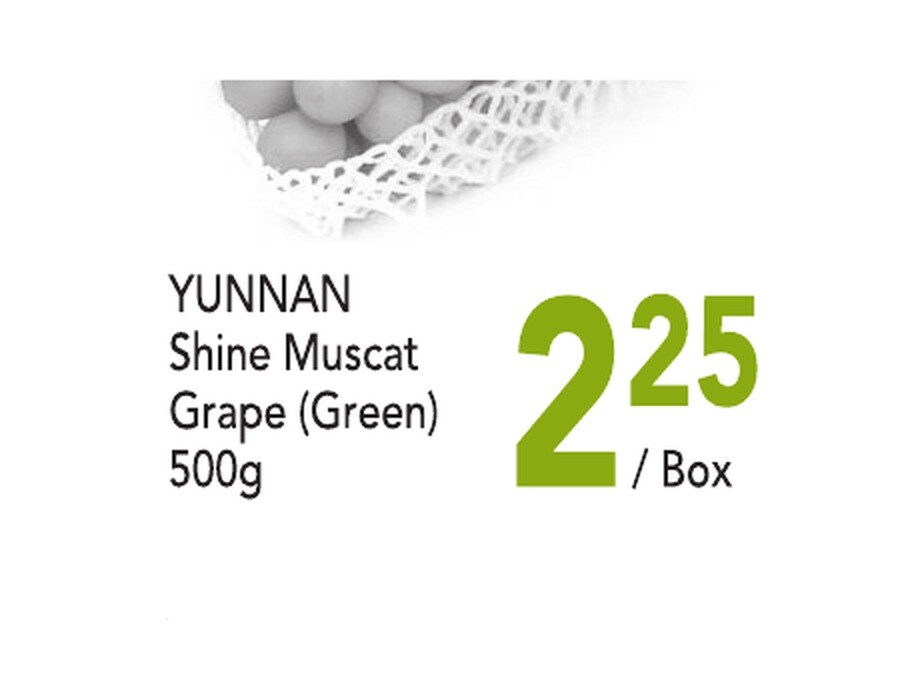 Sheng Siong Shine Muscat grapes 500g at S$2.25 on 7 Days Special flyer