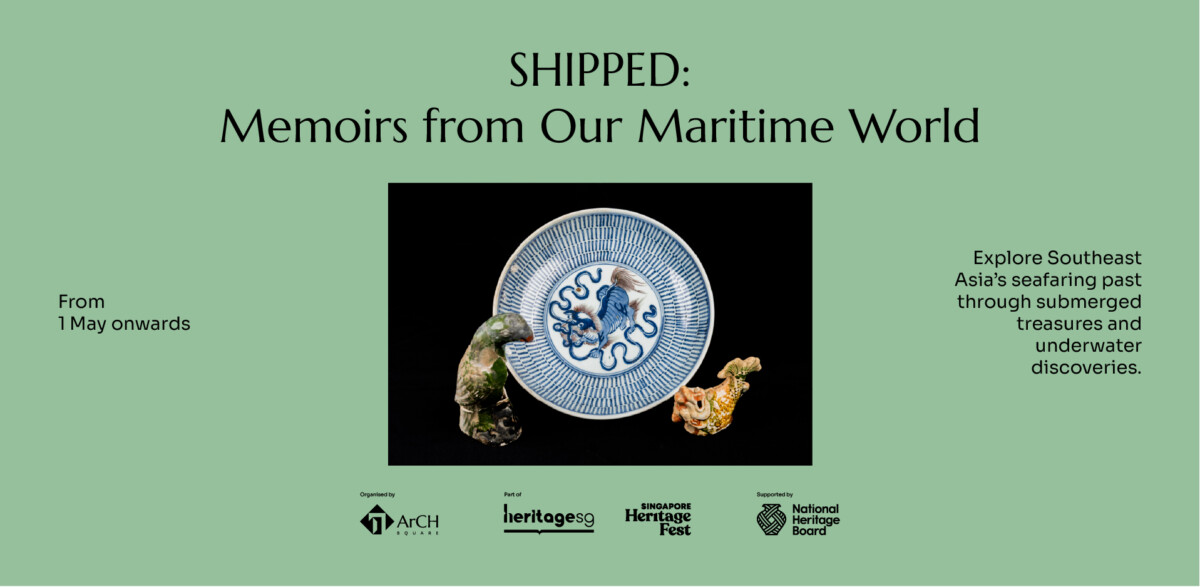 SHIPPED Memoirs from Our Maritime World maritime archaeology showcase at ArCH Square