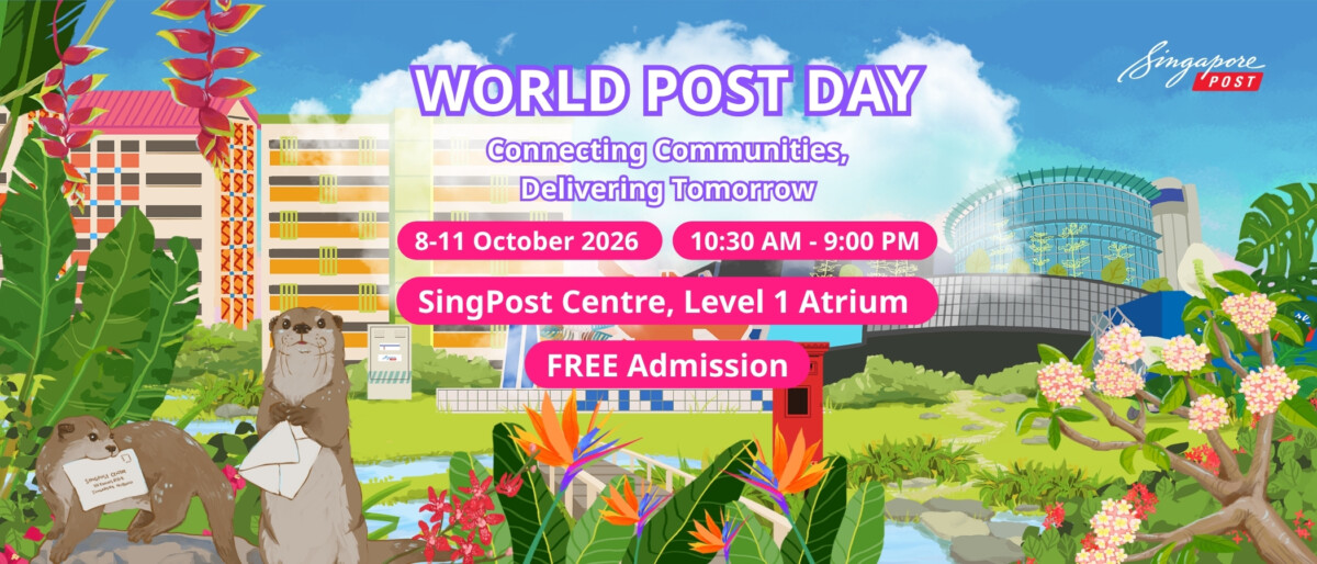 SingPost key visual for World Post Day 2026 at the SingPost Centre Level 1 atrium, 8 to 11 October