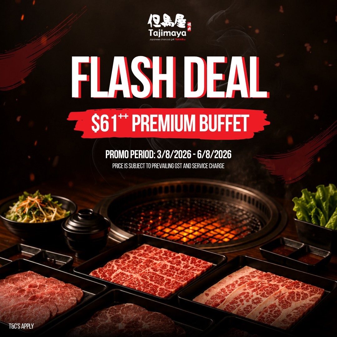 Tajimaya SG61 buffet flash deal at $61++ from 3 to 6 August 2026