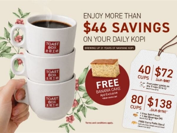Toast Box 21st anniversary kopi package poster with 40 cups for S$72 and 80 cups for S$138