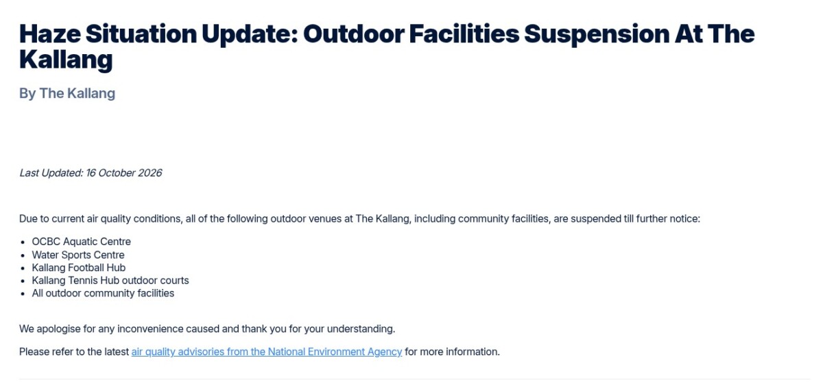 The Kallang notice suspending its outdoor facilities, including the OCBC Aquatic Centre and Water Sports Centre, over the haze